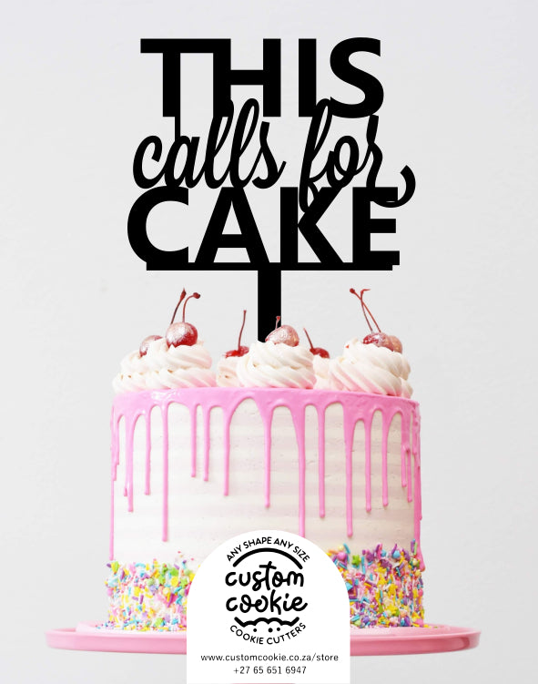 caketopthiscallsforcake.jpeg